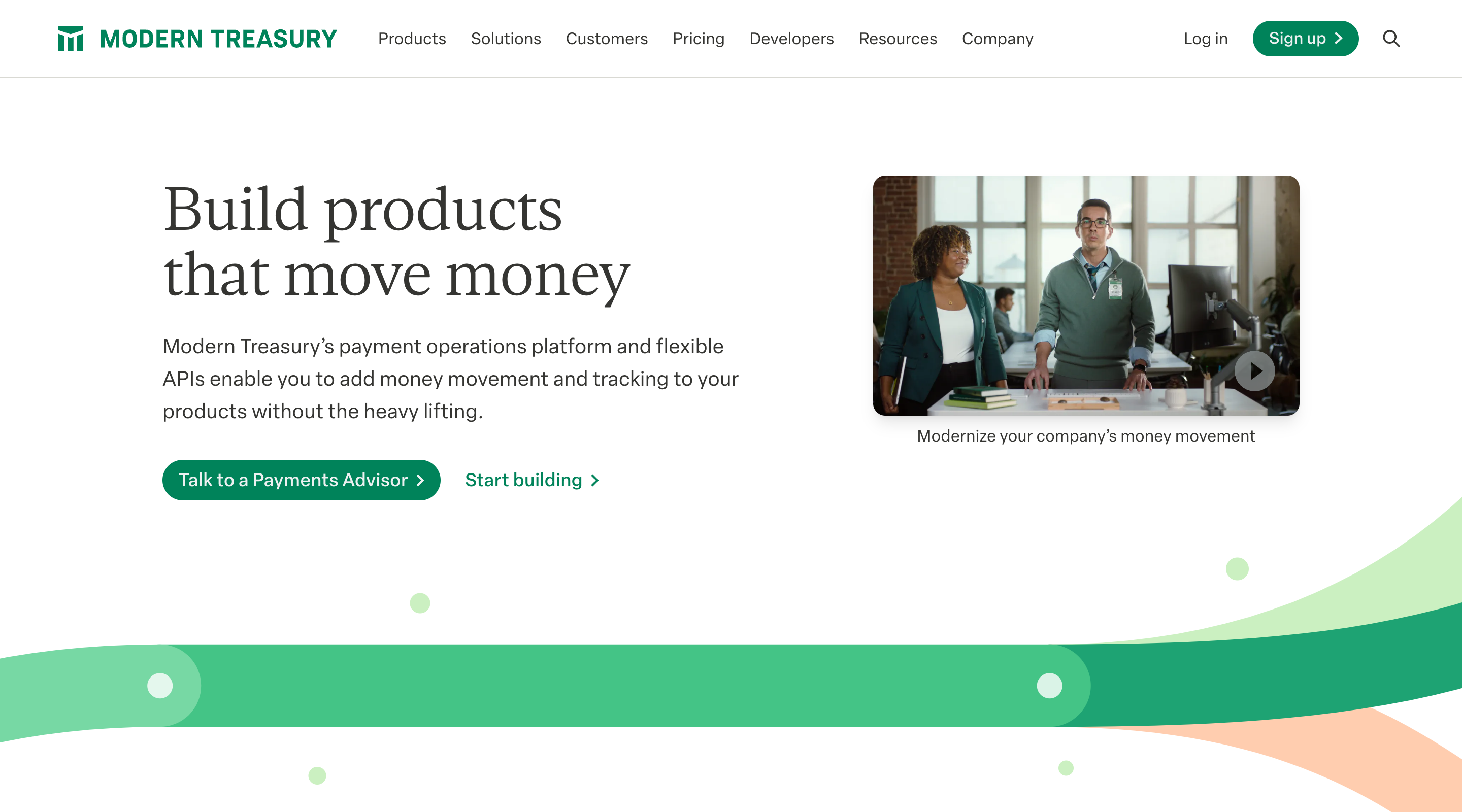 Screenshot of the Modern Treasury home page. The header contains the Modern Treasury logo, main site navigation,'log in' and 'sign up' buttons, and a search button. The hero section contains an intro paragraph and buttons inviting the user to 'Talk to a Payments Advisor' or 'Start building'.