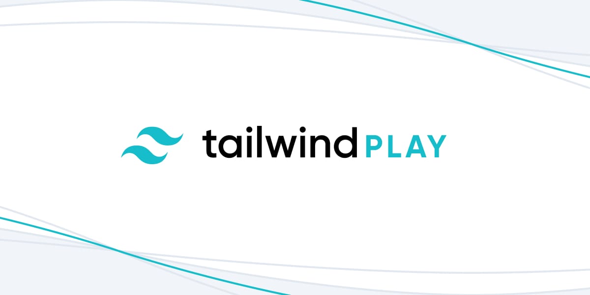 介绍 Tailwind Play