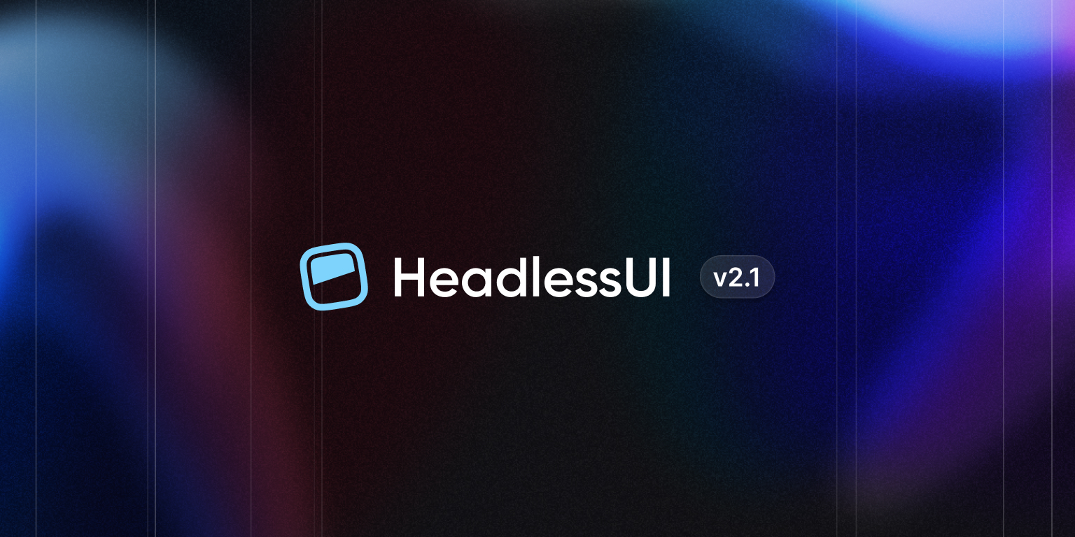 Headless UI v2.1: Simplified transition API and improved multi-dialog support