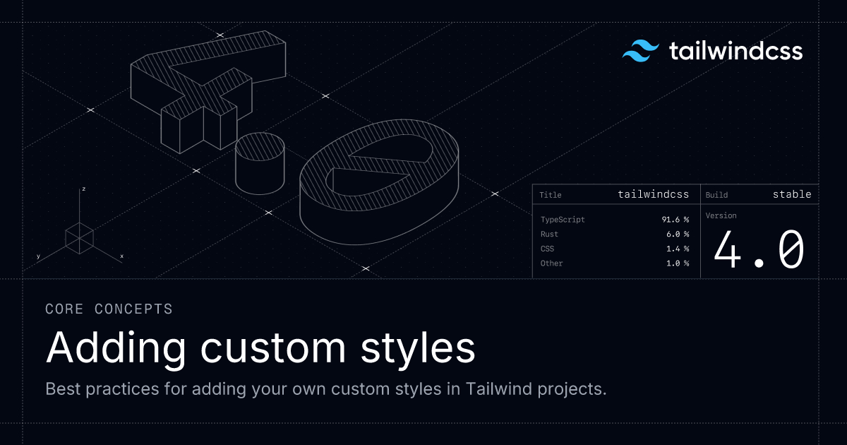 Adding Custom Styles - Tailwind CSS