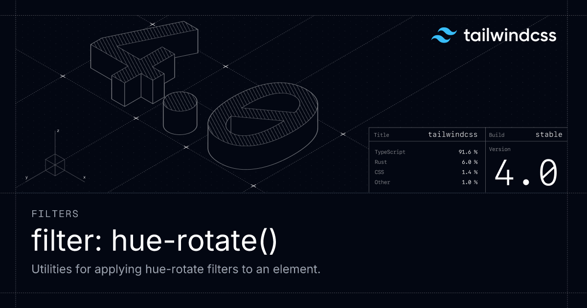 filter: hue-rotate() - Filters - Tailwind CSS