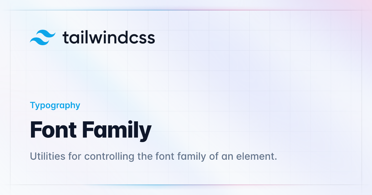 Family Tailwind CSS