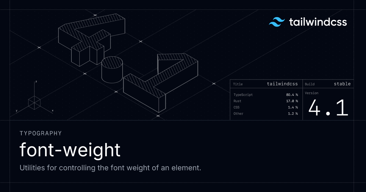 Weight - Tailwind CSS