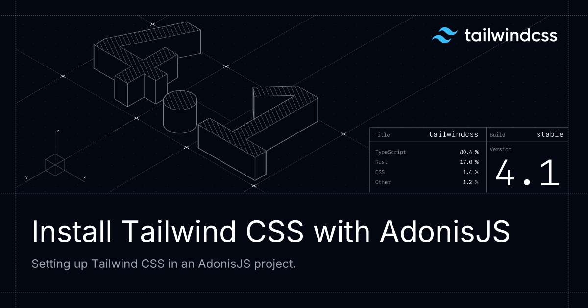 Install Tailwind CSS with Adonis - Tailwind CSS