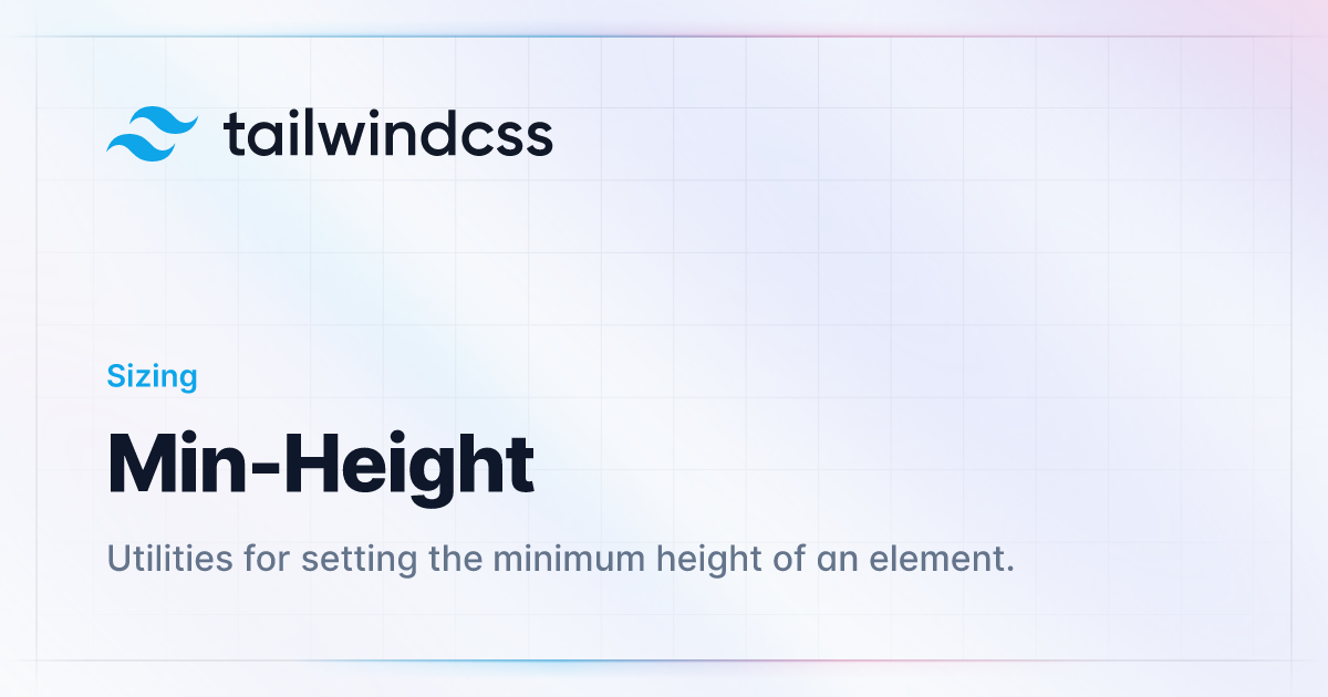  Min Height Tailwind CSS